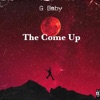 The Come Up - EP