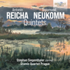 Reicha & Neukomm: Quintets - Stephan Siegenthaler & Stamic Quartet