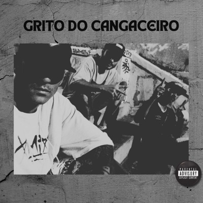 Grito do Cangaceiro (feat. Repeiro) - Single