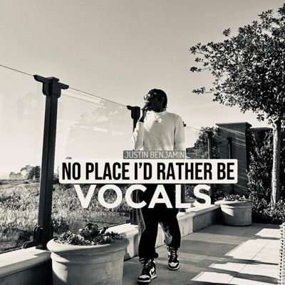 No Place I'd Rather Be (VOCALS) - EP