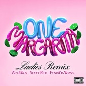 One Margarita (Margarita Song) [Ladies Remix] artwork