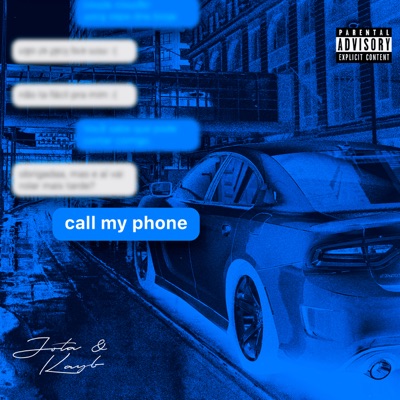 Call My Phone (feat. Kayb) - Single