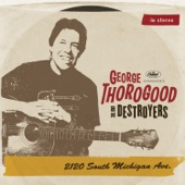 George Thorogood - My Babe - feat. Charlie Musselwhite