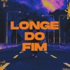 Longe do Fim - EP