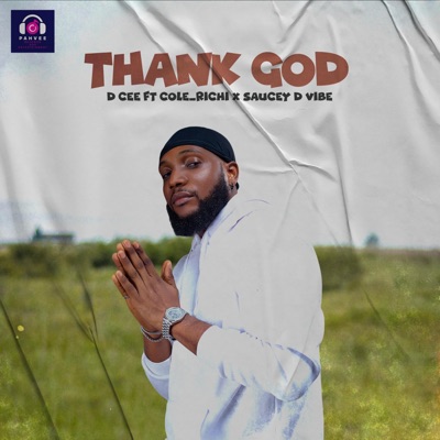 Thank God (feat. Cole_Richi & Saucey D VIBE) - Single