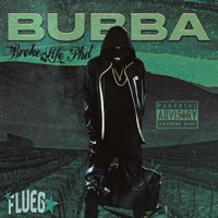Bubba Freestyle - Single - BrokeLife Phet