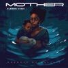 Mother - Single