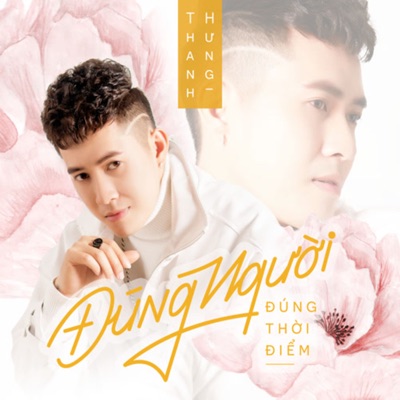 Đúng Người Đúng Thời Điểm - Single
