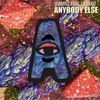 Anybody Else (feat. La Caro) - Single