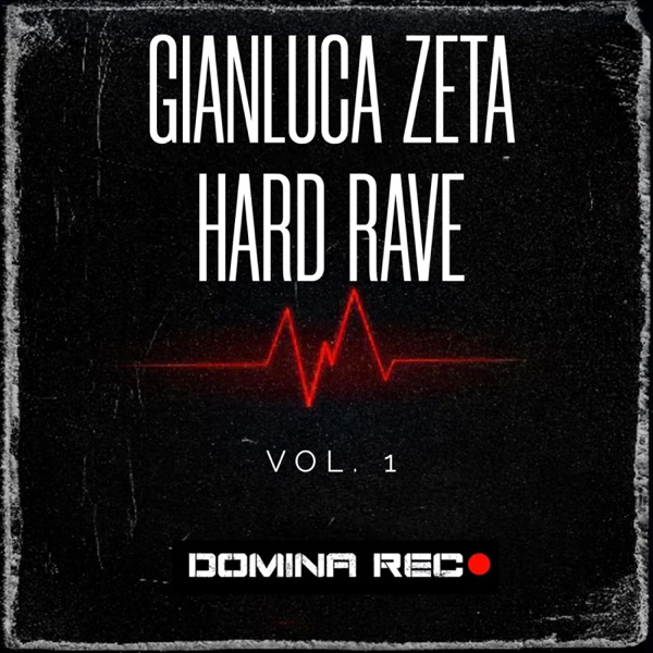 Hard Rave Vol. 1 - EP