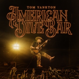Tom Yankton - American Dive Bar - Line Dance Music