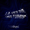 La vez que nos fuimos - Single