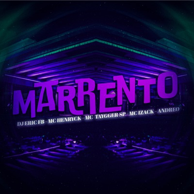 Marrento (feat. Andreo & Mc Taygger SP) - Single