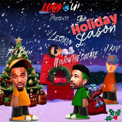 This Holiday Season (feat. Leshon, Winrow the Square & FTA BAM) - Single