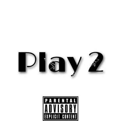Play 2 - Single