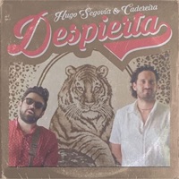 Despierta - Single - Hugo Segovia & Cadereira