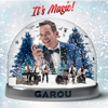 It's Magic ! - Garou