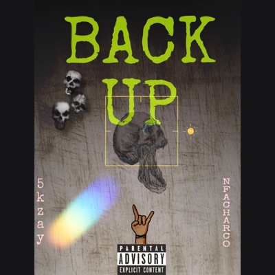 BACK UP (feat. 5kzay) - Single