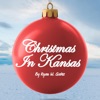 Christmas In Kansas - Single