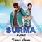 Surma (feat. Prince Arora) - Akhil khan lyrics