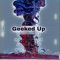 Geeked Up (feat. Mak Sauce, JDahKidd & Rich Kota) - Y.G.F KELZ lyrics