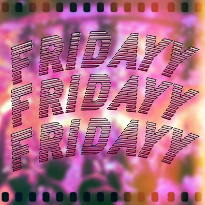 Fridayy - Single