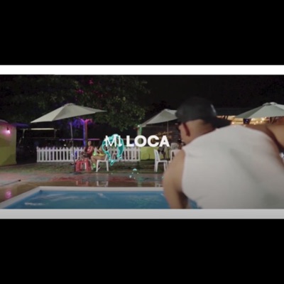 Mi Loca (feat. Micro Waldy) - Single