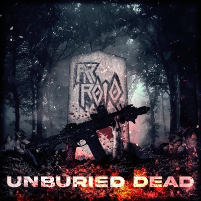Unburied Dead - Single