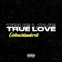 True Love - Single - Giotouchbank