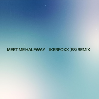 Ikerfoxx - Meet Me halfway