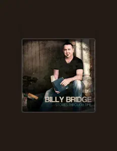 Listen to Billy Bridge, watch music videos, read bio, see tour dates & more!