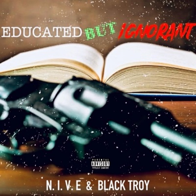 Educated But Ignorant - EP