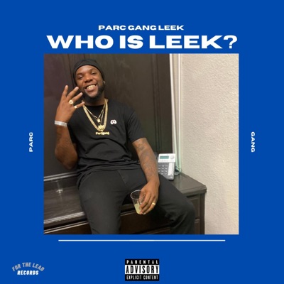 Who Is Leek? - EP