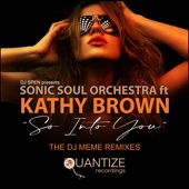 So into You (feat. Kathy Brown) [DJ Spen's Funky Flava Remix] artwork