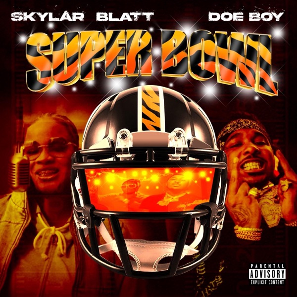 Super Bowl (feat. Doe Boy)