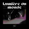 LUMIÈRE DU MONDE - EP