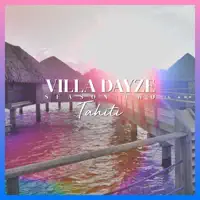 Tahiti — Villa Dayze