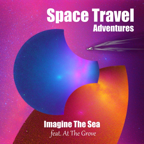 Space Travel Adventures (feat. At the Grove)