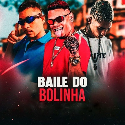 Baile do Bolinha - Single