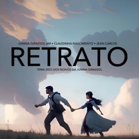 Retrato (Tema 2023 do Noivos da Junina Girassol) [Cover] [feat. Claudinha Nascimento & Jean Carlos] - Single - Junina Girassol AM