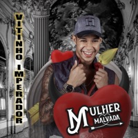 Mulher Malvada - Single - Vitinho Imperador