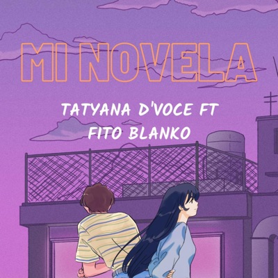 Mi Novela (feat. Fito Blanko) - Single