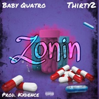 Zonin (feat. Thirty2) - Single - Baby Quatro