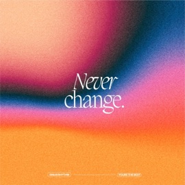 Never Change. Sinus Rhythm