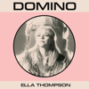 Ella Thompson - Never Fight The Way You Feel Grafik