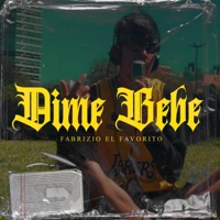 Dime Bebe - Single - Fabrizio el Favorito