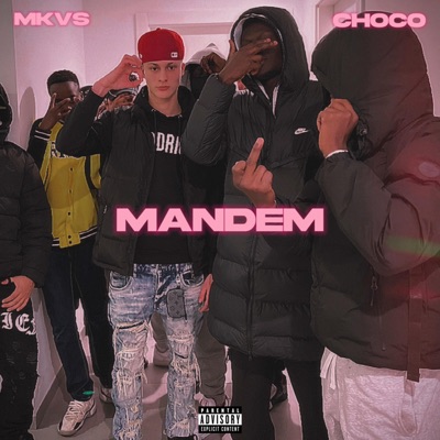 Mandem (feat. YNB CHOCO) - Single