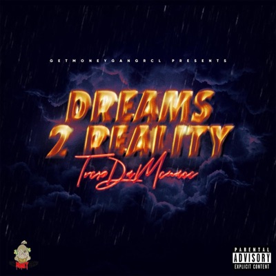Dreams 2 Reality - EP