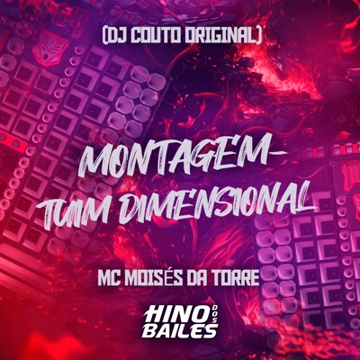 Montagem - Tuim Dimensional - Single