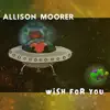 Wish For You
